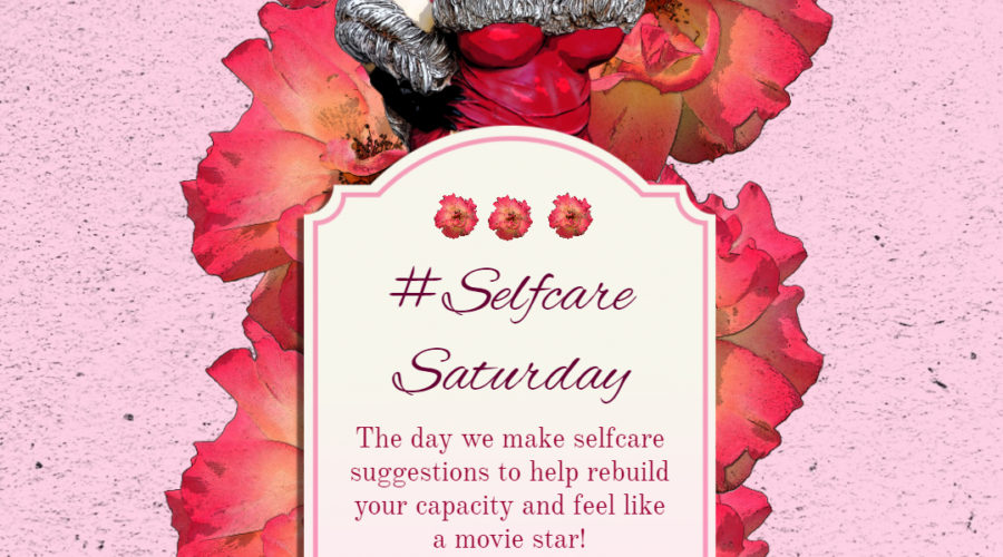 7 Selfcare Saturday